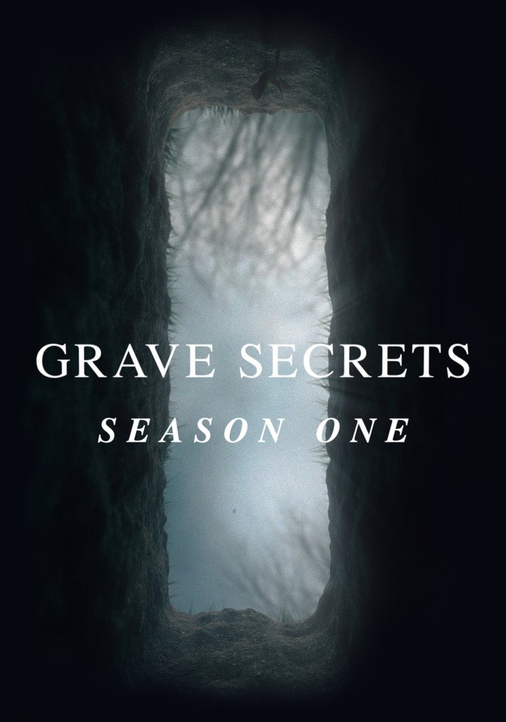 Take a secret. Grave Secrets.